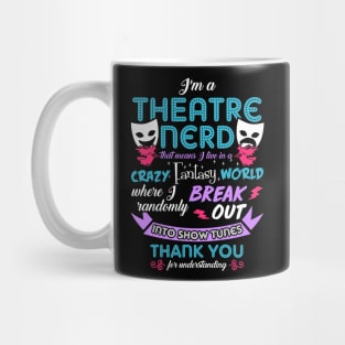 Theatre Lover Funny Mug